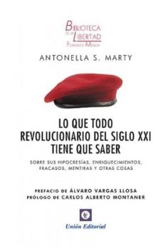 LO QUE TODO REVOLUCIONARIO DEL SIGLO XXI TIENE QUE SABER
