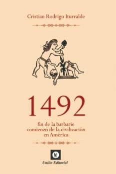 1492. FIN DE LA BARBARIE