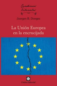 LA UNIÓN EUROPEA EN LA ENCRUCIJADA_POD