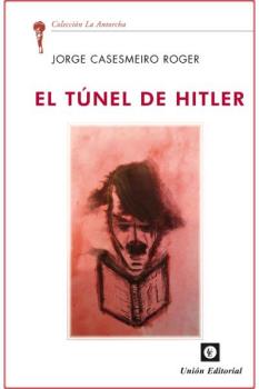 EL TÚNEL DE HITLER_POD