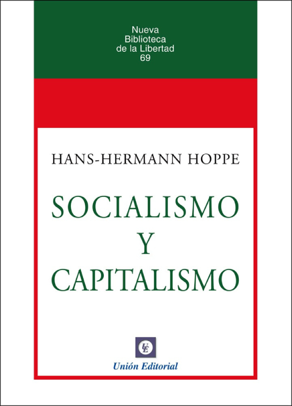 SOCIALISMO Y CAPITALISMO (Rústica)