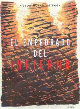 EL EMPEDRADO DEL INFIERNO