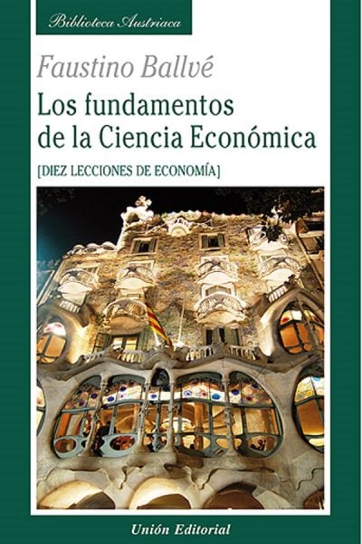 LOS FUNDAMENTOS DE LA CIENCIA ECONÓMICA_DUPLICADO