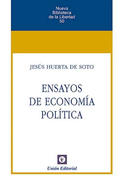 ENSAYOS DE ECONOMÍA POLÍTICA