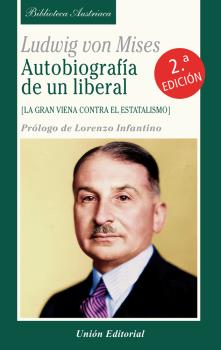 AUTOBIOGRAFÍA DE UN LIBERAL (2a edición)