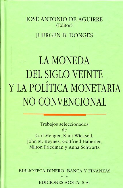 LA MONEDA DEL SIGLO VEINTE Y LA POLÍTICA MONETARIA_AOSTA-11_POD
