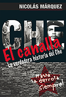 EL CANALLA : LA VERDADERA HISTORIA DEL CHE_UEA-05