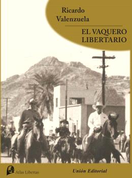 EL VAQUERO LIBERTARIO (POD-21)