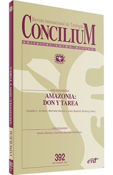 CONCILIUM 392: AMAZONIA: DON Y TAREA