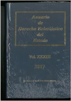 ANUARIO DE DERECHO ECLESIÁSTICO DEL ESTADO  VOL.XXXIII 2017