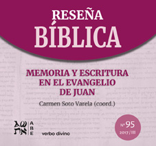 RESEÑA BÍBLICA 95 ( 2017/III )