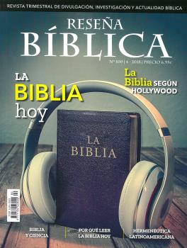 RESEÑA BÍBLICA 100 LA BIBLIA HOY