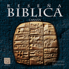 RESEÑA BIBLICA 84 CANAAN