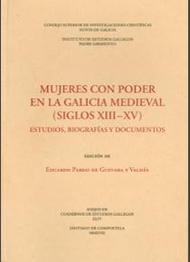 MUJERES CON PODER EN LA GALICIA MEDIEVAL (SIGLO...