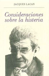 CONSIDERACIONES SOBRE LA HISTERIA