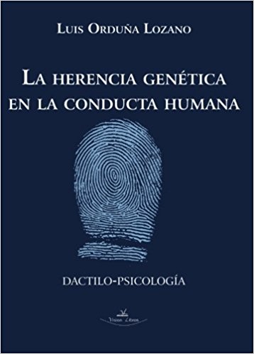 LA HERENCIA GENÉTICA EN LA CONDUCTA HUMANA