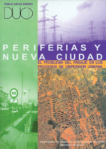 PERIFERIAS Y NUEVA CIUDAD.