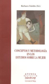 CONCEPTOS Y METODOLOGÍA EN LOS ESTUDIOS SOBRE LA MUJER