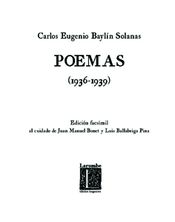 POEMAS 1936-1939 CARLOS EUGENIO BAYLIN SOLANA