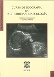 CURSO DE ECOGRAFIA EN OBSTETRICIA Y GINECOLOG