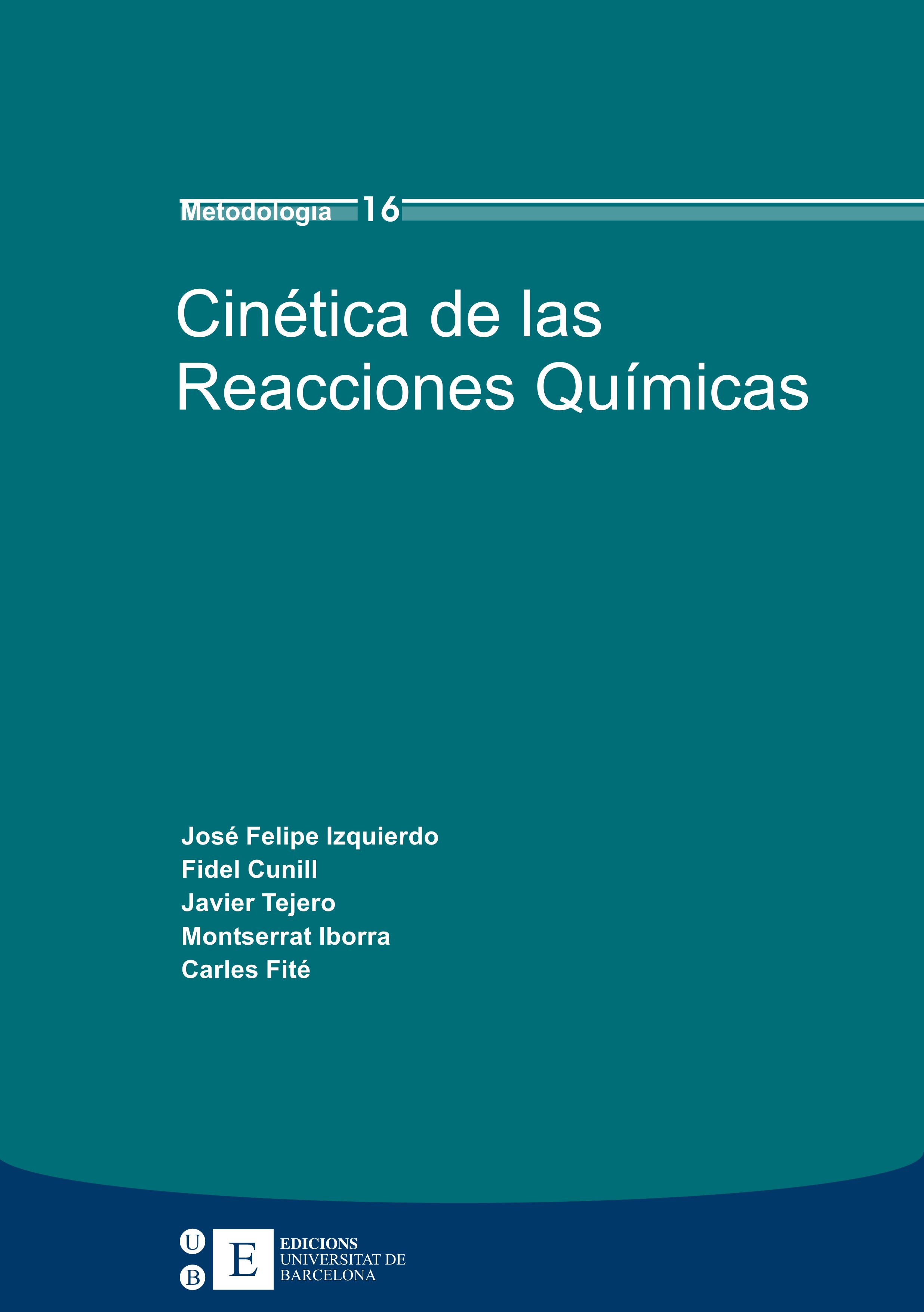 CINÉTICA DE LAS REACCIONES QUÍMICAS