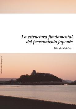 LA ESTRUCTURA FUNDAMENTAL DEL PENSAMIENTO JAPONÉS