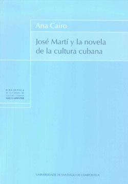 JOSE MARTI Y LA NOVELA DE LA CULTURA CUBANA