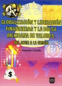 GLOBALIZACION LIBERACION FINANCIERAS Y BOLSA