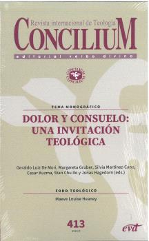 CONCILIUM 413 DOLOR Y CONSUELO: UNA INVITACIÓN TEOLÓGICA
