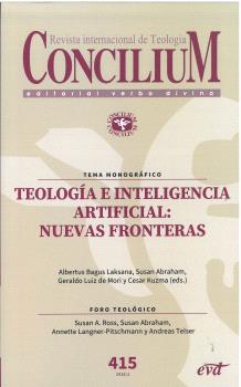 CONCILIUM 415 TEOLOGÍA E INTELIGENCIA ARTIFICIAL: NUEVAS FRONTERAS