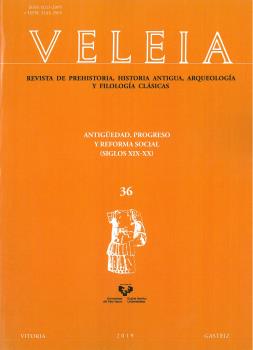 VELEIA Nº 36. ANTIGÜEDAD, PROGRESO Y REFORMA SOCIAL (SIGLOS XIX -XX)