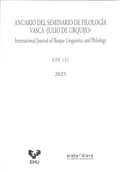 ANUARIO DEL SEMINARIO DE FILOLOGÍA VASCA "JULIO DE URQUIJO" LIX (2) 2025