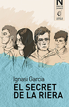 EL SECRET DE LA RIERA