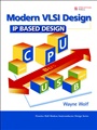 MODERN VLSI DESING IP-BASED DESING