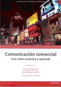 COMUNICACION COMERCIAL UNA VISION PRACTICA Y APLICADA