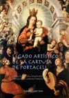 LEGADO ARTÍSTICO DE LA CARTUJA