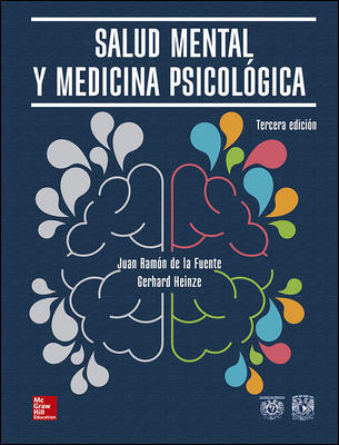 SALUD MENTAL Y MEDICINA PSICOLÓGICA (3ª EDIC.)