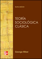 TEORIA SOCIOLOGICA CLASICA