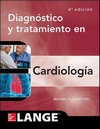 DIAGNÓSTICO Y TRATAMIENTO EN CARDIOLOGÍA 4ª EDICIÓN