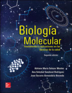 BIOLOGIA MOLECULAR SEGUNDA EDICION