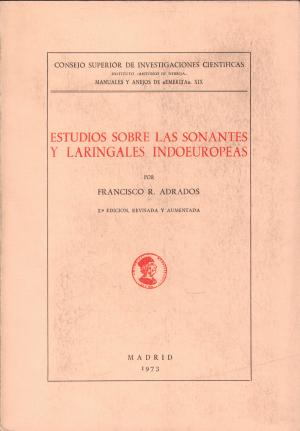 ESTUDIOS SOBRE LAS SONANTES Y LARINGALES INDOEU...