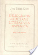 BIBLIOGRAFIA DE LA LITERATURA HISPÁNICA TOMOS V Y VI (APÉNDICES)