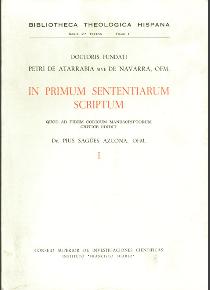 IN PRIMUM SENTENTIARUM SCRIPTUM (2 VOLS.)