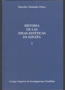 HISTORIA DE LAS IDEAS ESTÉTICAS EN ESPAÑA (2 VO...