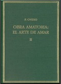 OBRA AMATORIA TOMO II EL ARTE DE AMAR