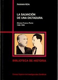 LA SALVACIÓN DE UNA DICTADURA