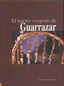 EL TESORO VISIGODO DE GUARRAZAR