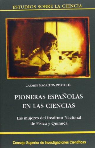 PIONERAS ESPAÑOLAS EN LAS CIENCIAS