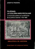 FILIPINAS, LA COLONIA MÁS PECULIAR