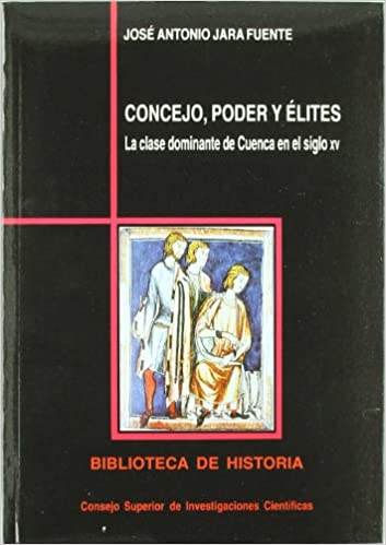 CONCEJO, PODER Y ÉLITES